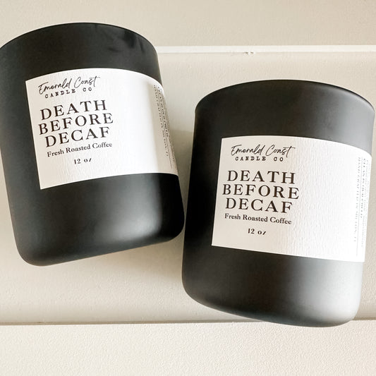 Death Before Decaf